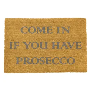 Produkt Rohožka z přírodního kokosového vlákna Artsy Doormats Come In If you Have Prosecco, 40 x 60 cm